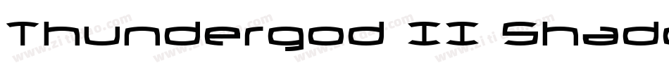 Thundergod II Shadow字体转换